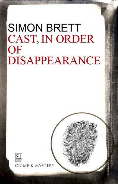 Cast, in Order of Disappearance(Kobo/電子書)