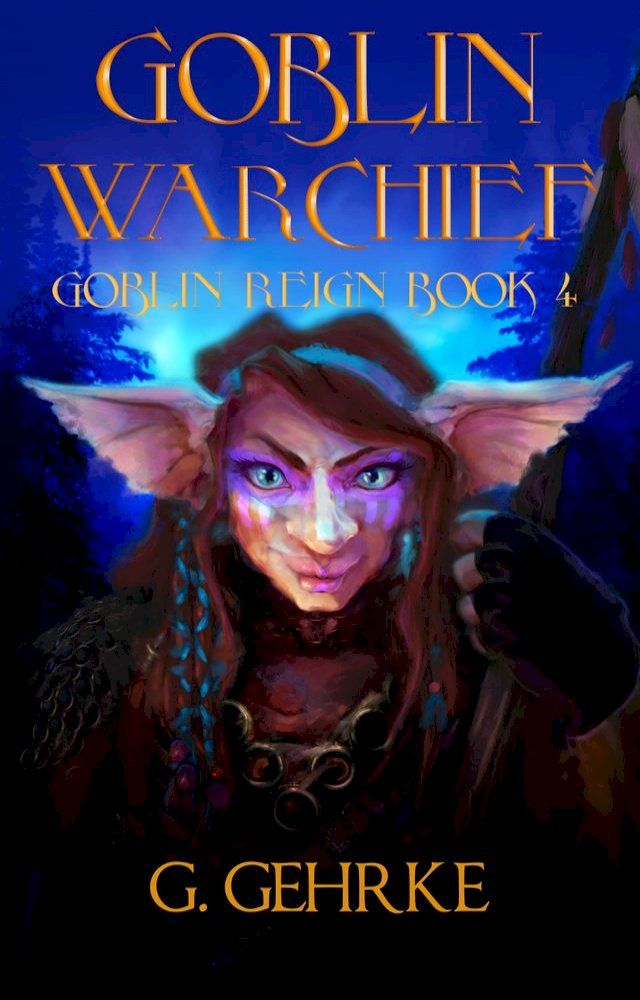  Goblin War Chief(Kobo/電子書)