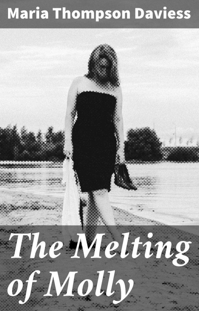  The Melting of Molly(Kobo/電子書)