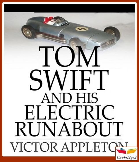 Tom Swift and his Electric Runabout(Kobo/電子書)