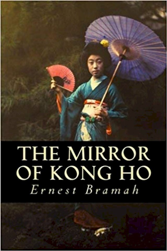  The Mirror of Kong Ho(Kobo/電子書)