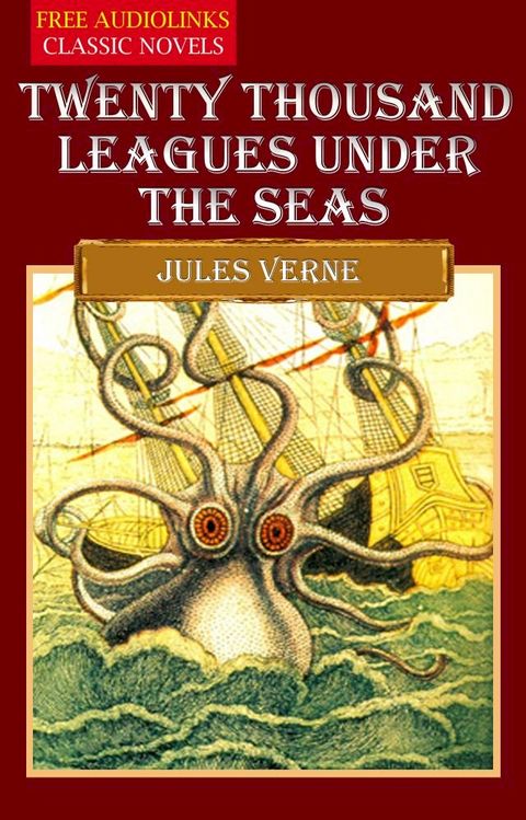 Twenty Thousand Leagues Under the Seas(Kobo/電子書)