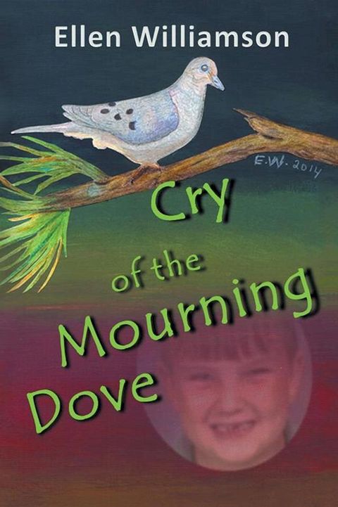 Cry of the Mourning Dove(Kobo/電子書)