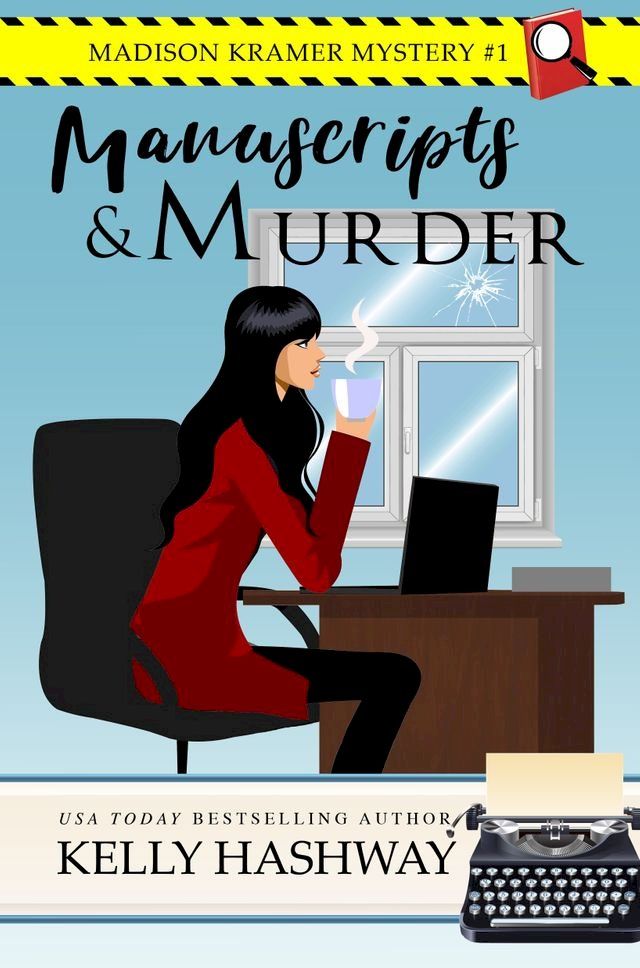  Manuscripts and Murder (Madison Kramer Mystery #1)(Kobo/電子書)