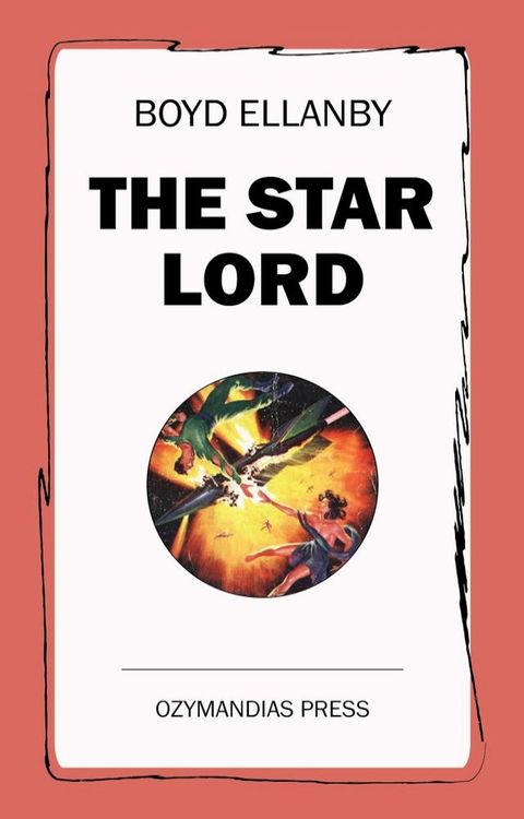 The Star Lord(Kobo/電子書)