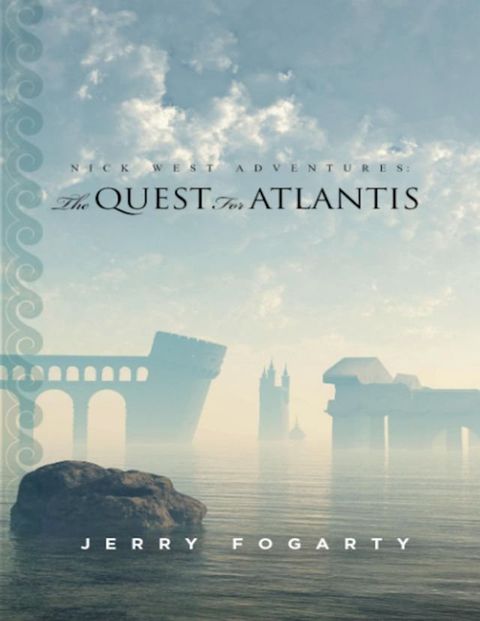 Nick West Adventures: The Quest for Atlantis(Kobo/電子書)