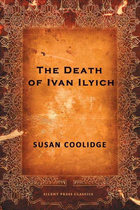 The Death of Ivan Ilyich(Kobo/電子書)