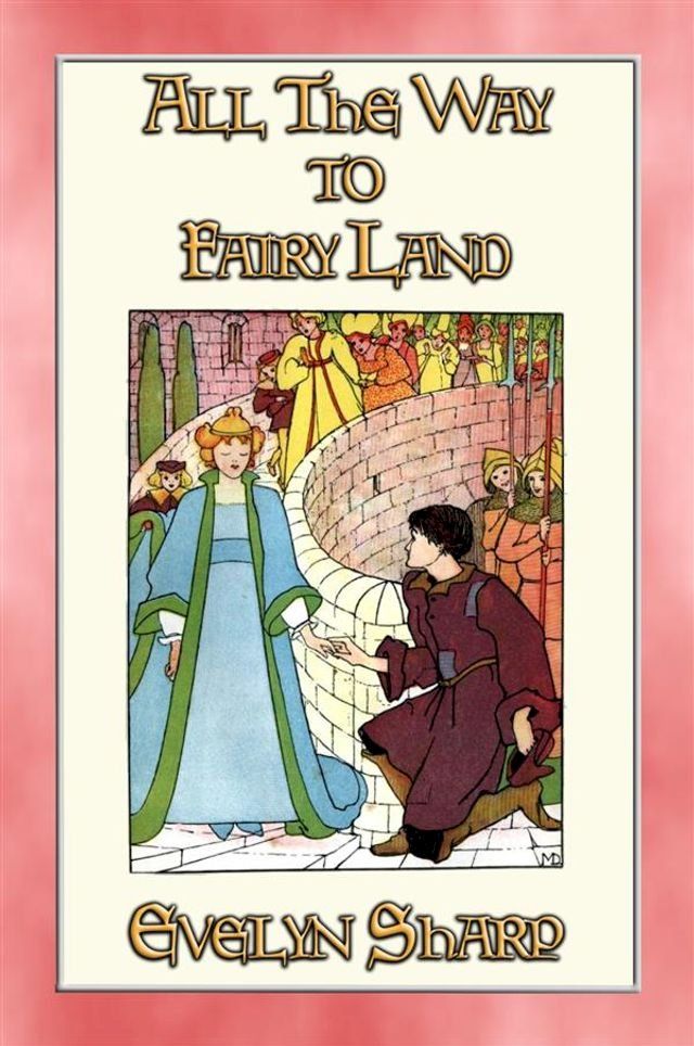  ALL THE WAY TO FAIRYLAND - 8 illustrated stories(Kobo/電子書)