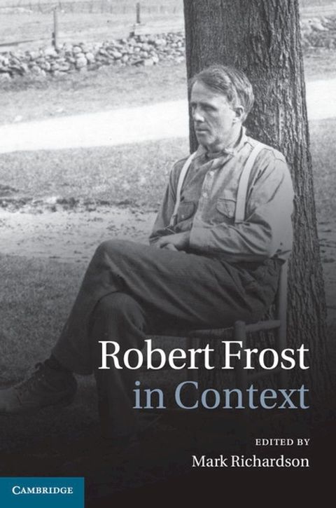 Robert Frost in Context(Kobo/電子書)