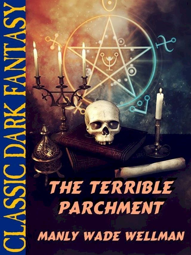  The Terrible Parchment(Kobo/電子書)