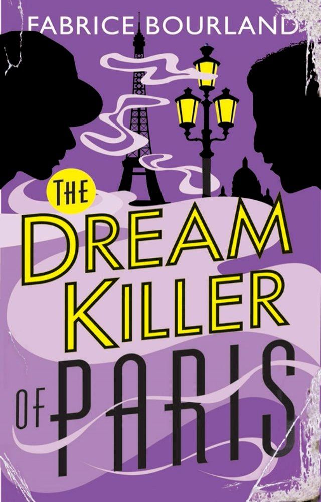  The Dream Killer of Paris(Kobo/電子書)