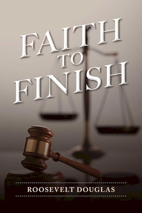 Faith To Finish(Kobo/電子書)