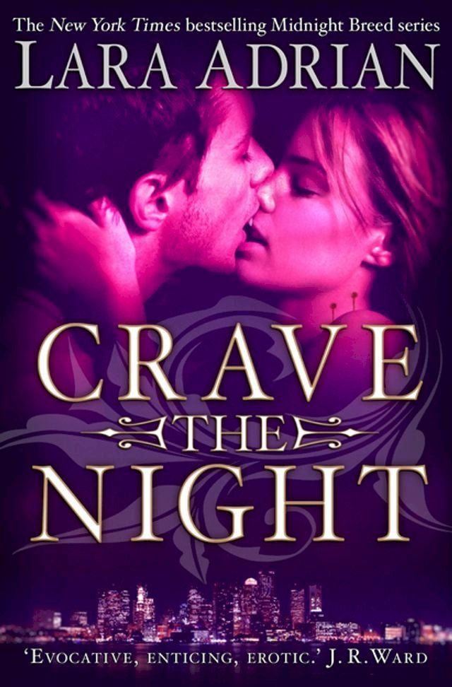  Crave The Night(Kobo/電子書)