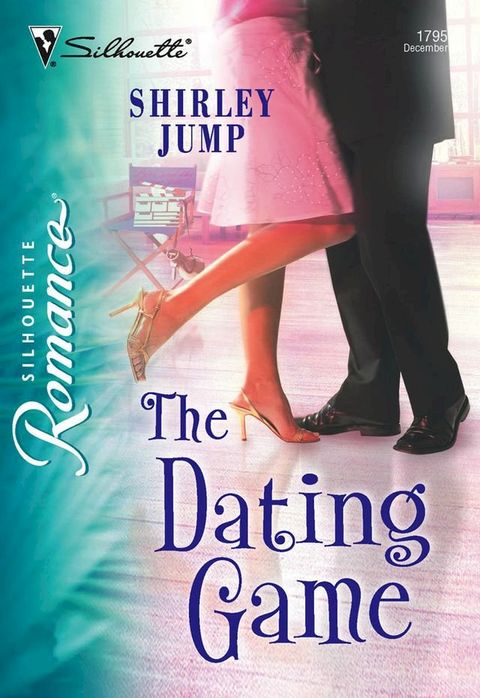 The Dating Game (Mills & Boon Silhouette)(Kobo/電子書)