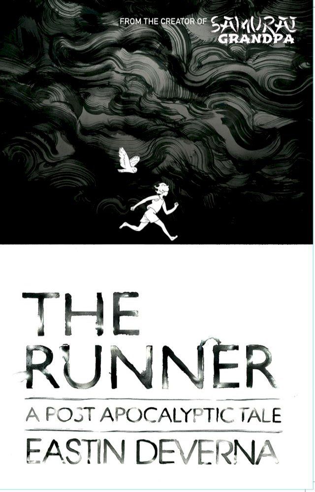  The Runner: A Post Apocalyptic Tale(Kobo/電子書)