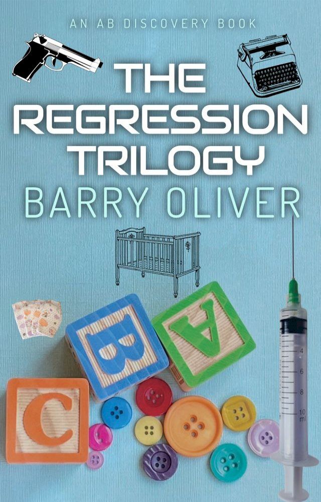  The Regression Trilogy(Kobo/電子書)