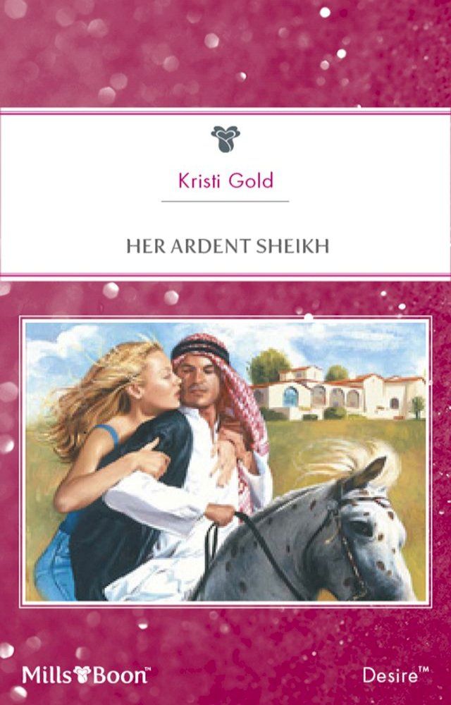  Her Ardent Sheikh(Kobo/電子書)