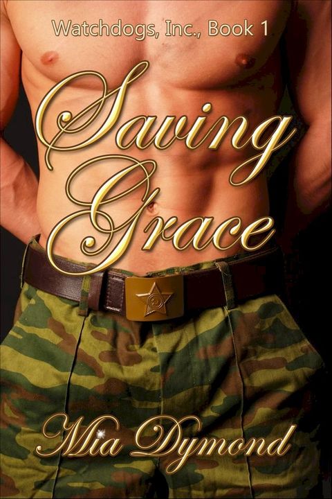 Saving Grace (Watchdogs, Inc. Book 1)(Kobo/電子書)