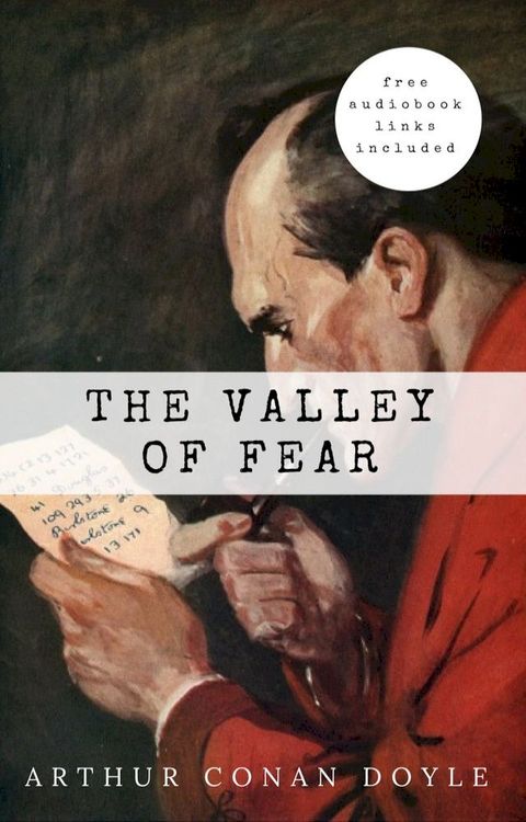 Arthur Conan Doyle: The Valley of Fear (The Sherlock Holmes novels and stories #7)(Kobo/電子書)