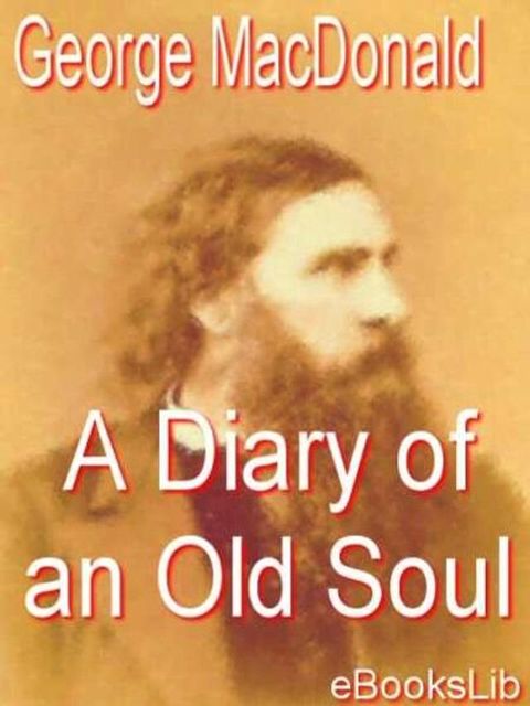 A Diary of an Old Soul(Kobo/電子書)