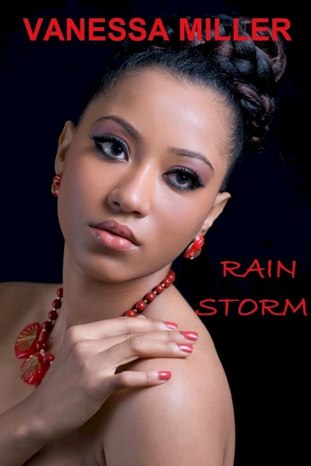  Rain Storm (Rain Series - Book 4)(Kobo/電子書)