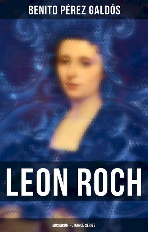 Leon Roch (Musaicum Romance Series)(Kobo/電子書)