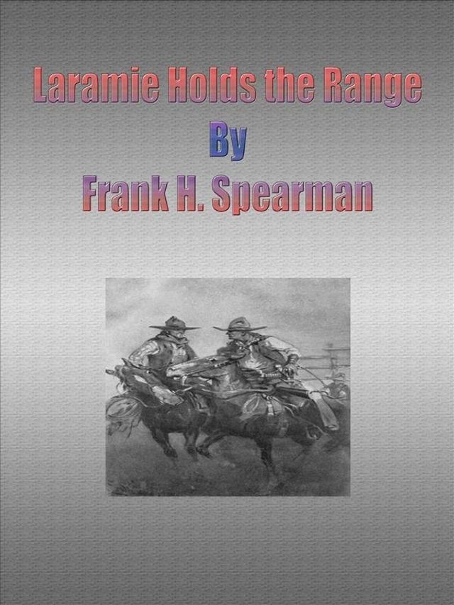  Laramie Holds the Range(Kobo/電子書)