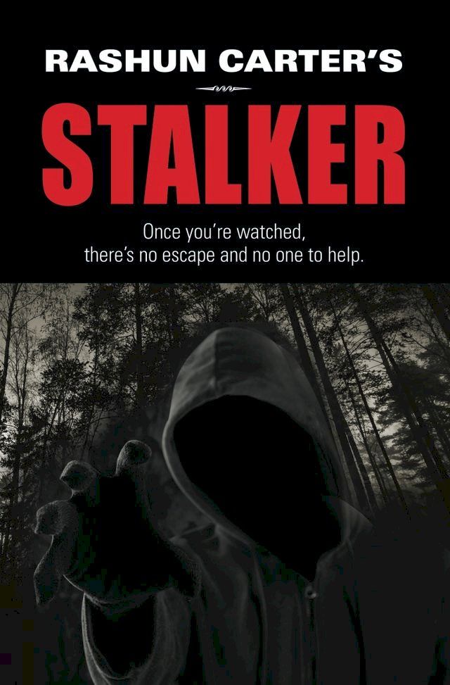  Rashun Carter's Stalker(Kobo/電子書)