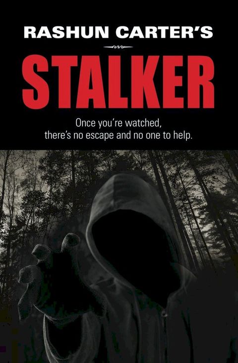 Rashun Carter's Stalker(Kobo/電子書)