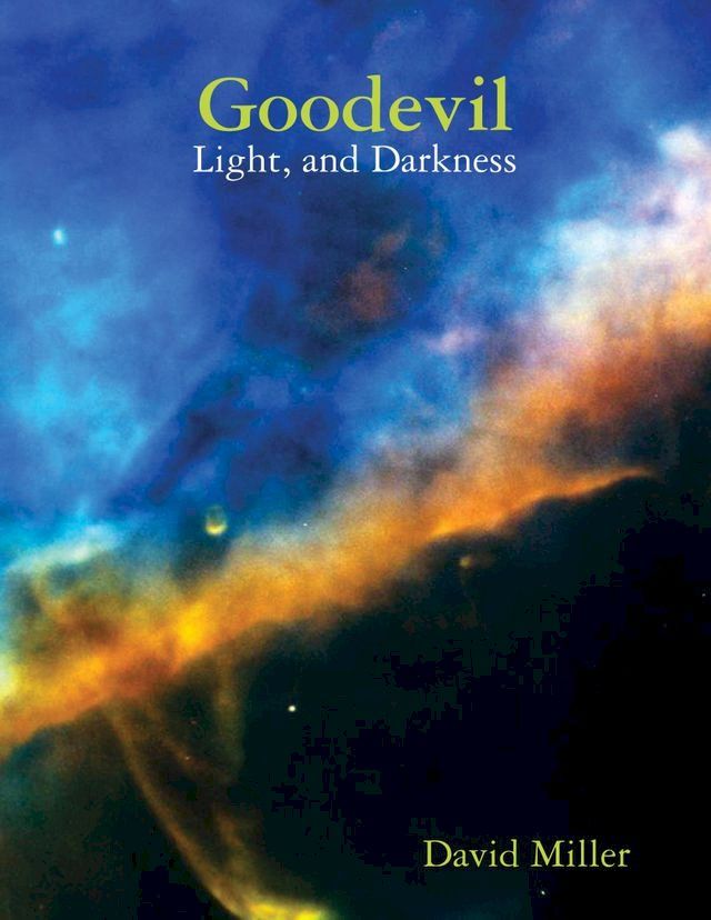  Goodevil: Light, and Darkness(Kobo/電子書)