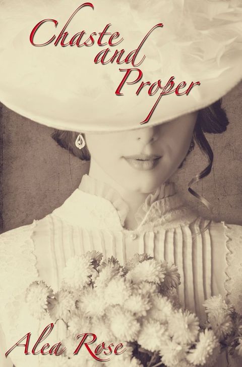 Chaste and Proper(Kobo/電子書)