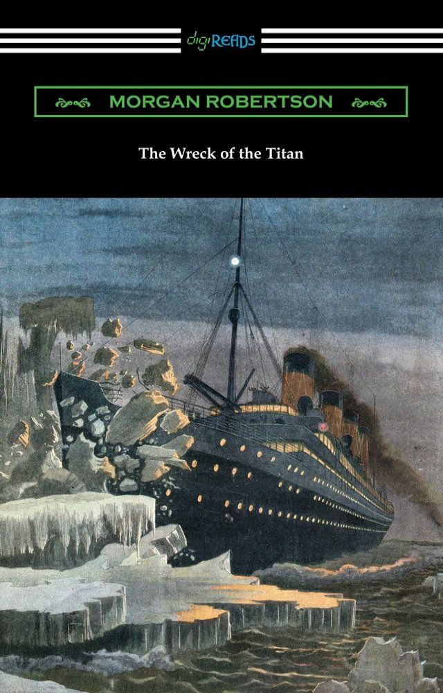  The Wreck of the Titan(Kobo/電子書)