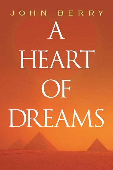 A Heart of Dreams(Kobo/電子書)