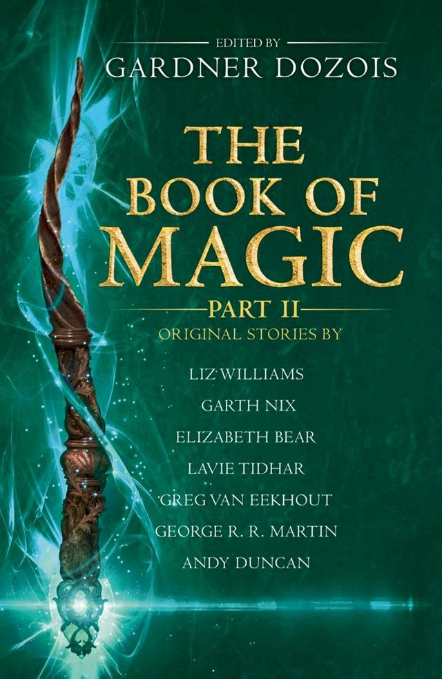  The Book of Magic: Part 2: A collection of stories by various authors(Kobo/電子書)