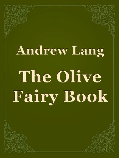 The Olive Fairy Book(Kobo/電子書)