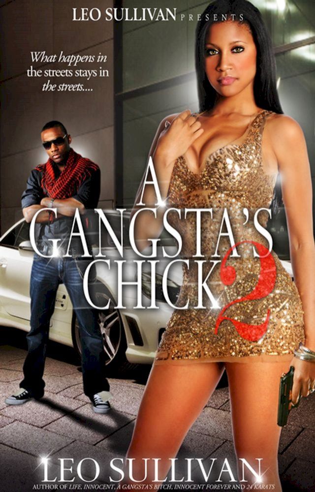  A Gangsta's Chick 2(Kobo/電子書)