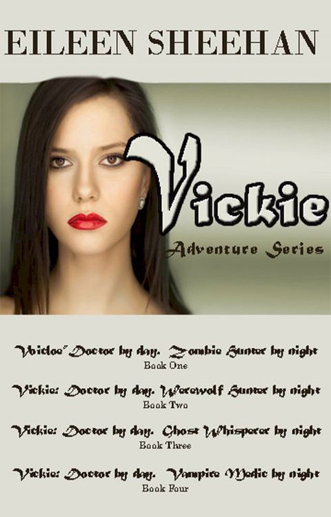 Vickie Adventure Series Books 1-4(Kobo/電子書)