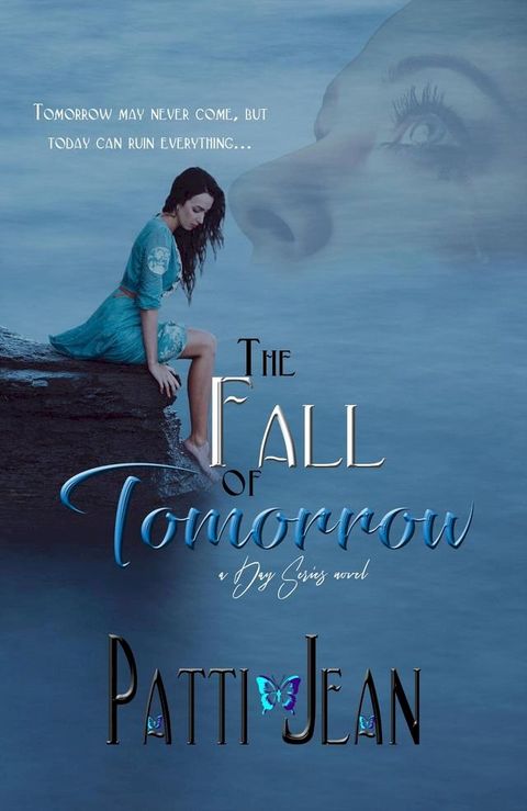 The Fall of Tomorrow(Kobo/電子書)