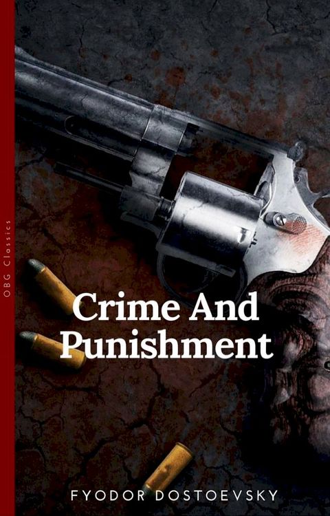 Crime and Punishment (OBG Classics)(Kobo/電子書)