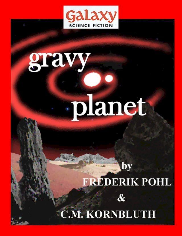  Gravy Planet(Kobo/電子書)