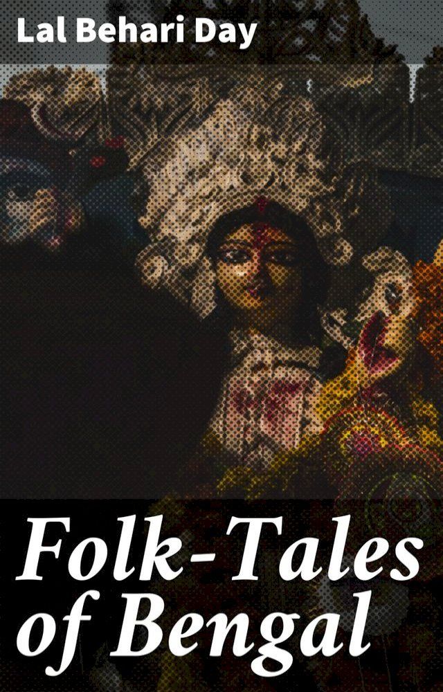  Folk-Tales of Bengal(Kobo/電子書)