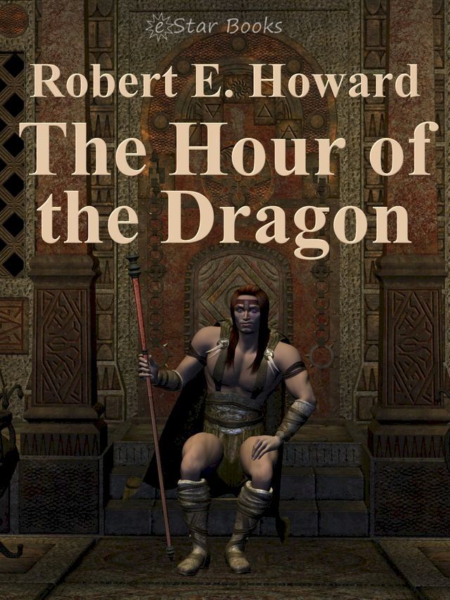  The Hour of the Dragon(Kobo/電子書)