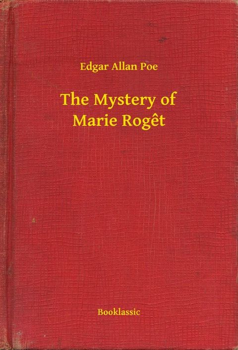 The Mystery of Marie Roget(Kobo/電子書)