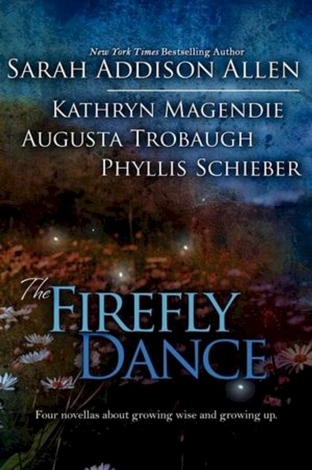  The Firefly Dance(Kobo/電子書)