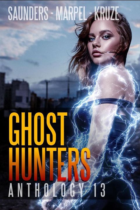 Ghost Hunters Anthology 13(Kobo/電子書)