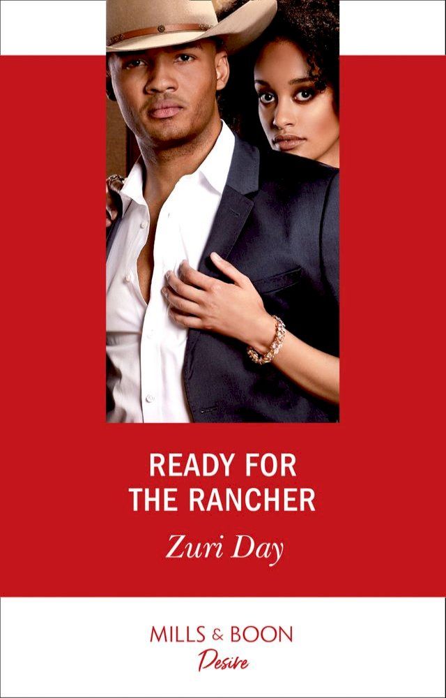  Ready For The Rancher (Mills & Boon Desire) (Sin City Secrets, Book 2)(Kobo/電子書)