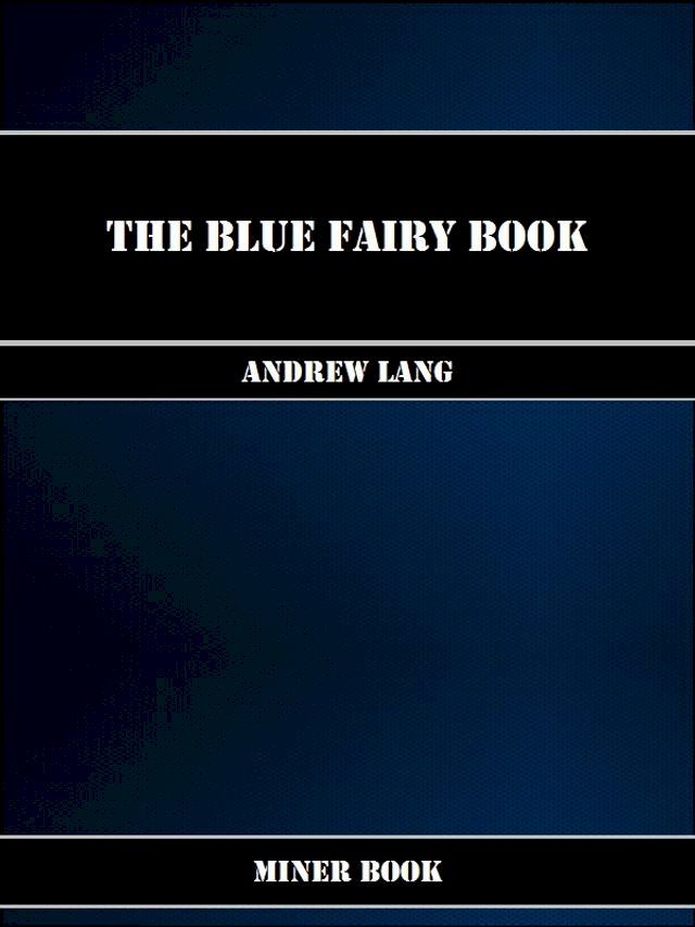  The Blue Fairy Book(Kobo/電子書)