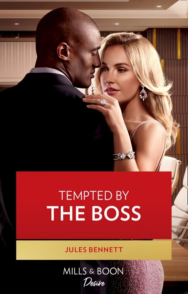  Tempted By The Boss (Texas Cattleman's Club: Rags to Riches, Book 7) (Mills & Boon Desire)(Kobo/電子書)