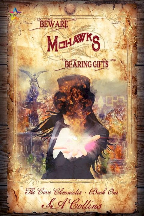 Beware Mohawks Bearing Gifts(Kobo/電子書)