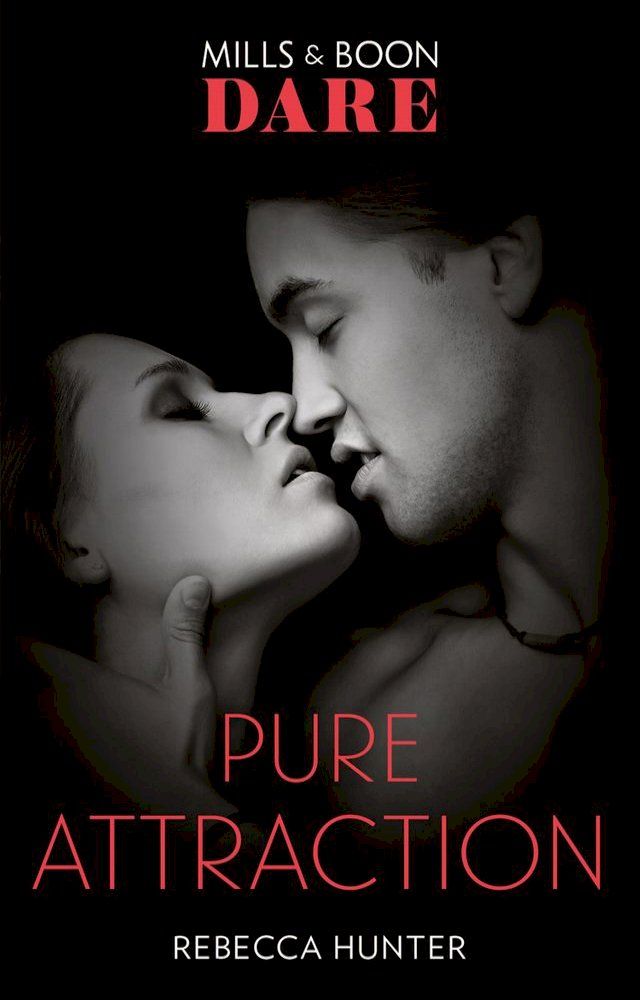  Pure Attraction (Mills & Boon Dare) (Fantasy Island, Book 2)(Kobo/電子書)